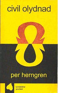 Per Herngren, Civil olydnad - en dialog, Lindelöws, 1999.