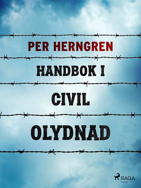 Handbok i civil olydnad, bok av Per Herngren